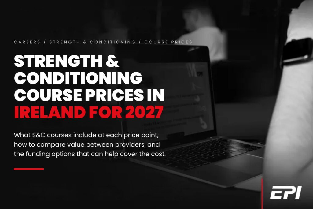 STRENGTH & CONDITIONING COURSE PRICES IN IRELAND FOR 2027