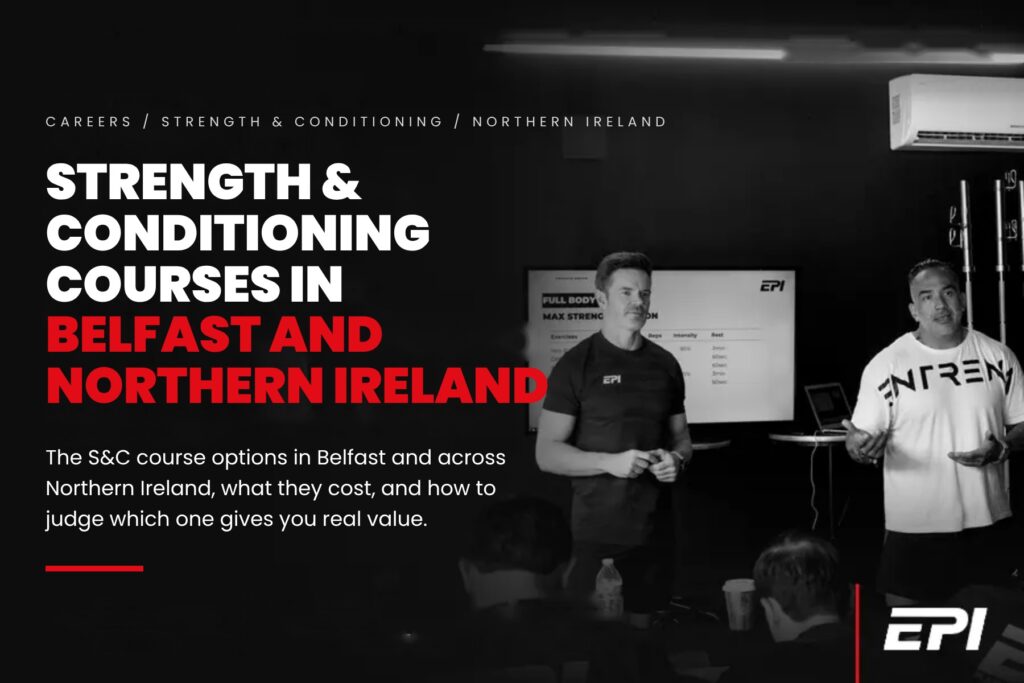 STRENGTH & CONDITIOnING COURSES IN BELFAST AND NORTHERN IRELAND
